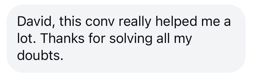 Message: This conversation really helped me a lot