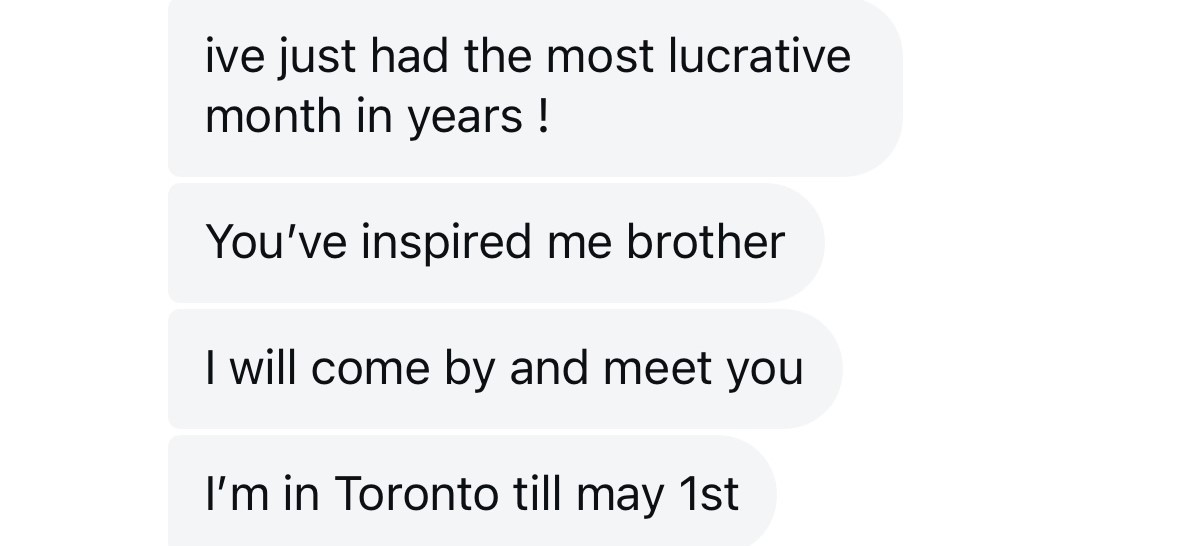 Message: I've just had the most lucrative month in years